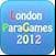 London ParaGames 2012